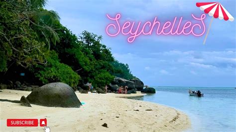 The Seychelles pt. 1 .